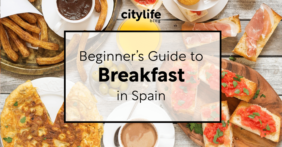 beginner-s-guide-to-breakfast-in-spain-citylife-madrid