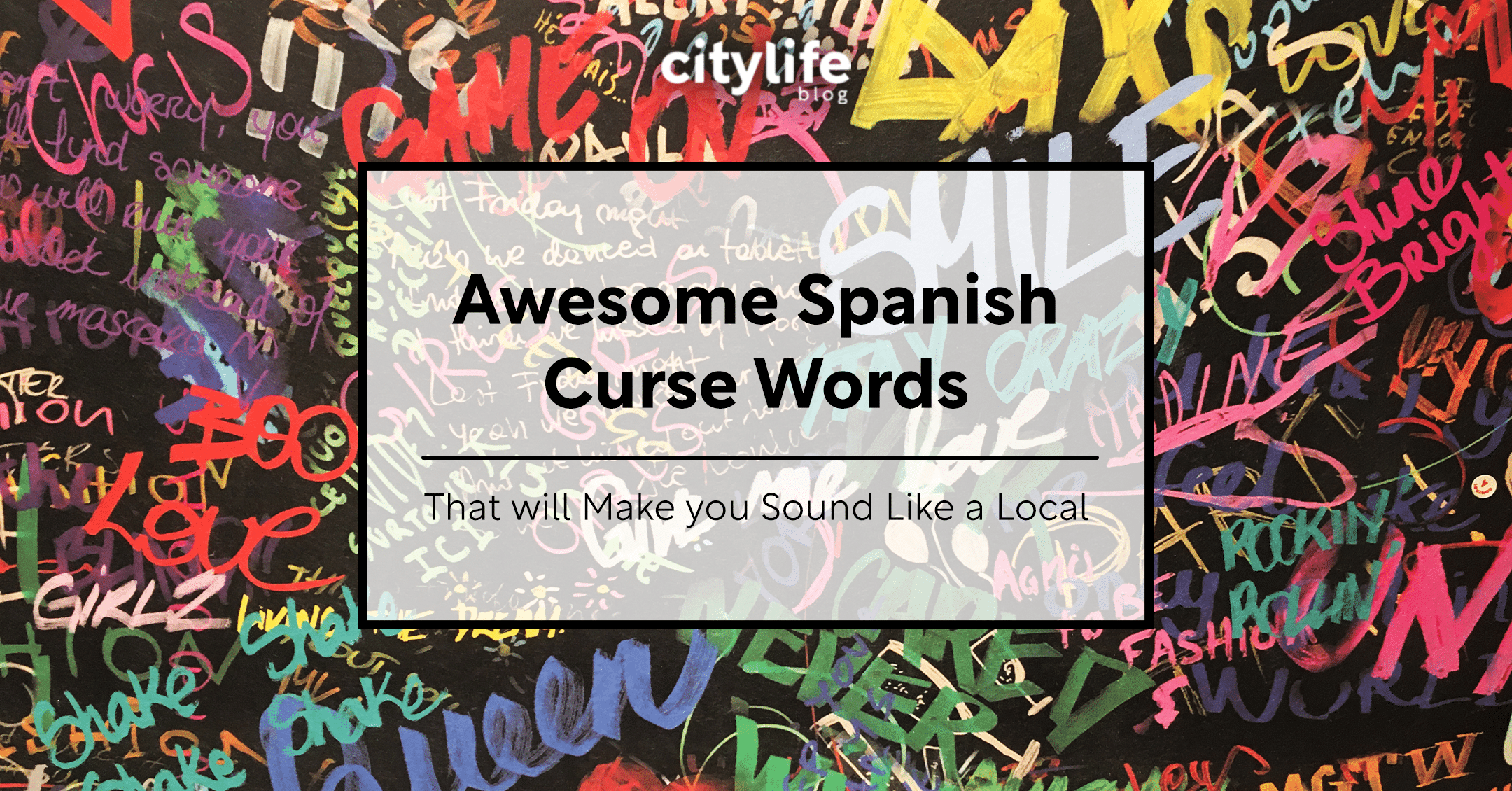 What are the most universally understood slang terms in Spanish
