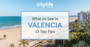 featured-image-what-to-see-in-valencia-13-top-tips